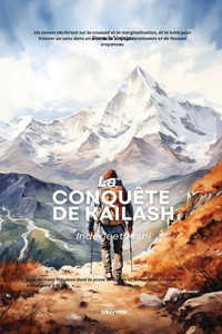La Conqu?Te De Kailash