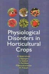 Physiological Disorders in Horticultural Crops