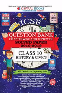 Oswaal ICSE Question Bank Class 10 History and Civics Book Chapterwise & Topicwise (For March 2020 Exam)