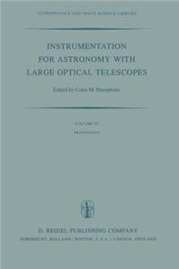 Instrumentation for Astronomy with Large Optical Telescopes