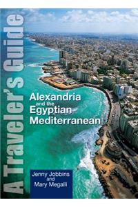 Alexandria and the Egyptian Mediterranean