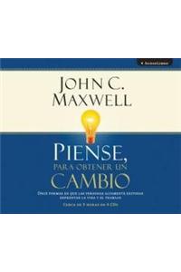 Piense, Para Obtener Un Cambio
