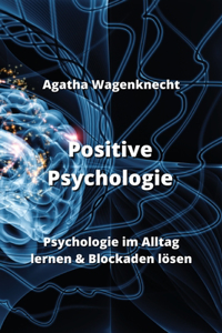 Positive Psychologie