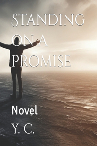 Standing on a Promise