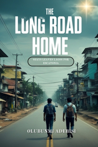 The Long Road Home