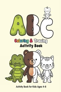 ABC's Coloring & Tracing Activity Book