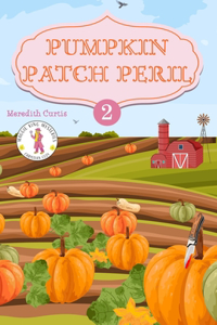 Pumpkin Patch Peril