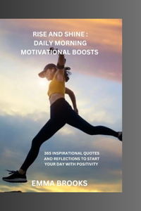 Rise and Shine