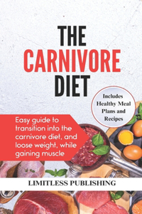 The Complete Carnivore Diet