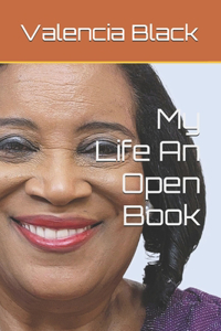 My Life An Open Book