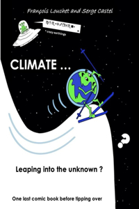 Climate ... leaping into the unknown