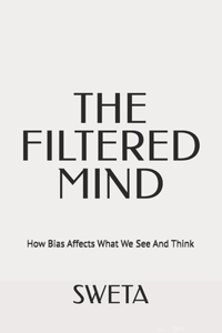 Filtered Mind