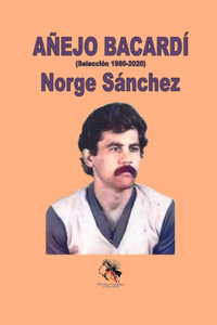 AÑEJO BACARDÍ (Selección1980-2020)