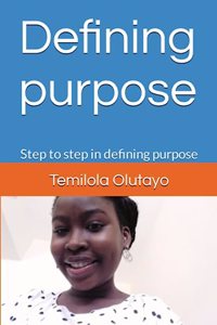 Defining purpose