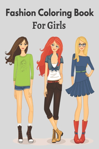 Fashion Coloring Book For Girls