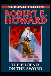 The Phoenix on the Sword Annotated