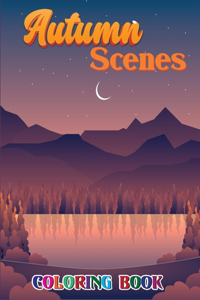 Autumn Scenes Coloring Book