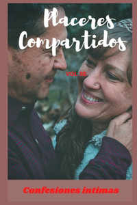 Placeres compartidos (vol 10)