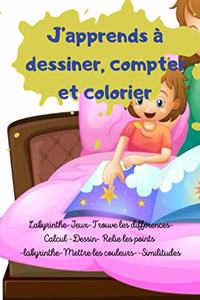 J'apprends à dessiner, compter et colorier