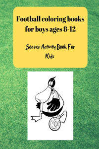 Football coloring books for boys ages 8-12