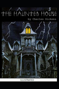 The Haunted House Illustrated