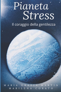 Pianeta Stress