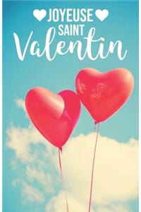 Joyeuse Saint Valentin: Carnet de notes pointillés - cadeau Saint Valentin - ballons coeurs dans les nuages