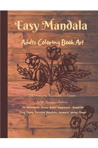 Easy Mandala Adults Coloring Book Art