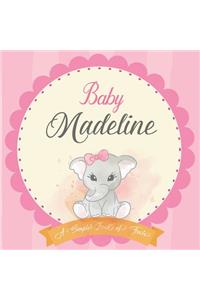 Baby Madeline A Simple Book of Firsts