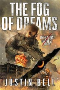 Fog of Dreams (A Military Techno-Thriller)