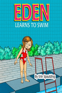 Eden Learns To Swim