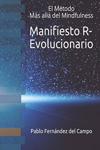 Manifiesto R-Evolucionario El Método