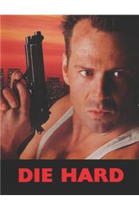 Die Hard