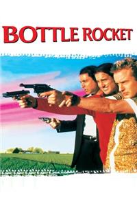 Bottle Rocket