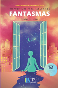 Dispositivos Para Hablar con Fantasmas