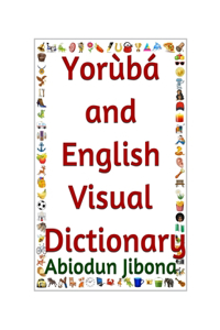 Yorùbá and English Visual Dictionary