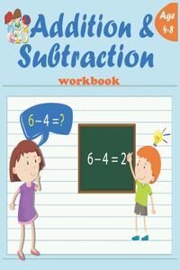 Addition & Subtraction Workbook