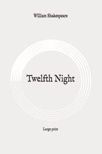 Twelfth Night