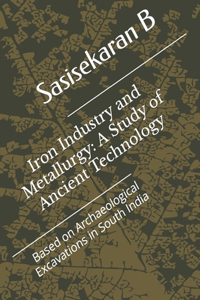 Iron Industry and Metallurgy