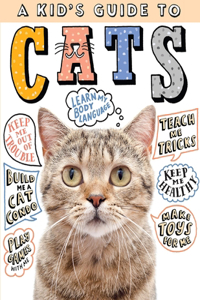 A Kid's Guide to Cats