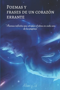 Poemas y frases de un corazón errante