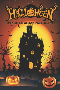 Halloween Livre De Coloriage Pour Adultes