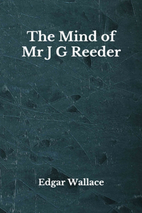 The Mind of Mr J G Reeder