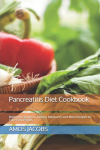 Pancreatitis Diet Cookbook