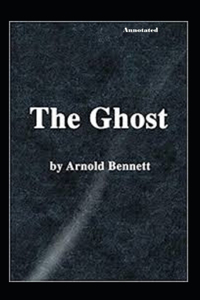 The Ghost Annotated