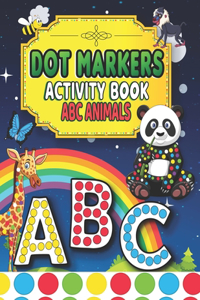 Dot Markers Activity Book ABC Animals