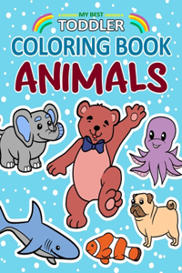 My Best Toddler Coloring Book Animals