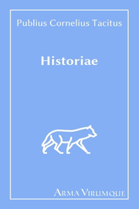 Historiae - Cornelius Tacitus