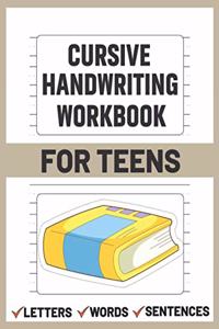 Cursive Handwriting Workbook for Teens