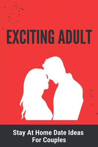 Exciting Adult
